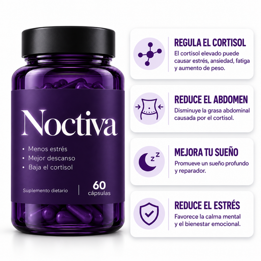 Noctiva® - Reducí el estrés, bajá el cortisol y descansa mejor.